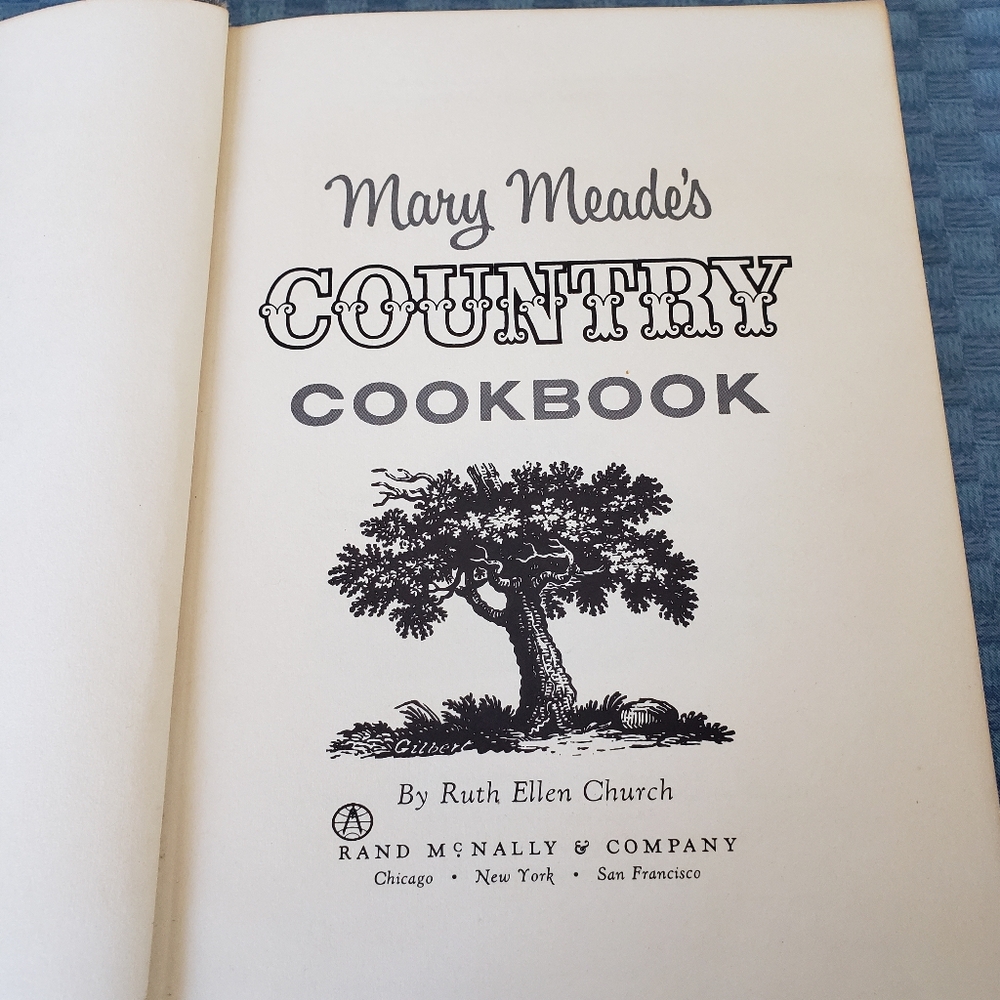 VINTAGE Hardcover Book Mary Meade's Country Cookbook by Ruth Ellen Church. 